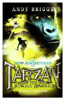 New Adventures of Tarzan Book by Andy Briggs