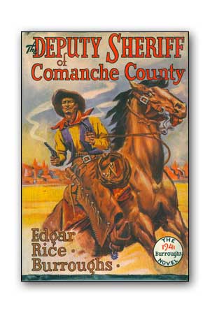 The Deputy Sheriff of Comanche County