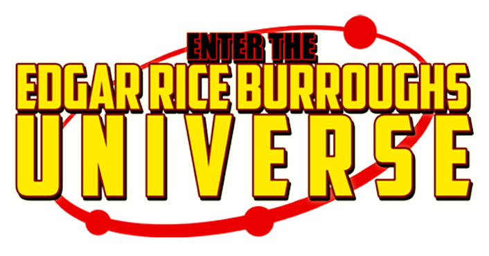 Enter the Edgar Rice Burroughs Universe
